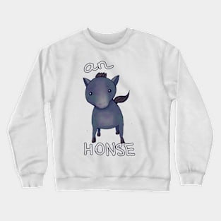 An honse Crewneck Sweatshirt